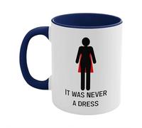 Sbyzm Taza de café con texto en inglés "It Was Never a Dress", tazas de cerámica motivacional, taza feminista, divertidas tazas de café o té, tazas de bebida creativas, regalo único para hombres y
