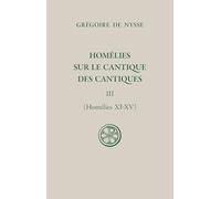 SC 659, Homélies sur le Cantique t. III (homélies 11-15)