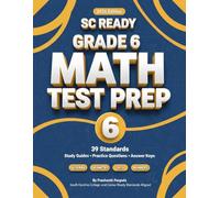 SC READY Grade 6 Math Test Prep: All 39 Standards | Study Guides, Practice Problems & Answer Keys