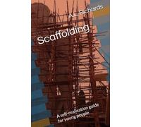 Scaffolding: A self-realisation guide for young people