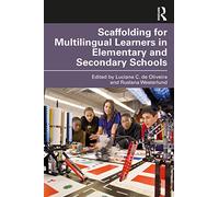 Andamiaje para estudiantes multilingües en escuelas primarias y secundarias – Routledge
