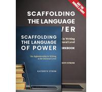 Scaffolding the Language of Power: Workbook Bundle (Scaffolding the Language of Power in Academia)