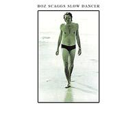 Scaggs, Boz - Slow Dancer
