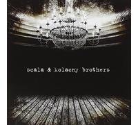 Scala & Kolacny Brothers - Scala & Kolacny Brothers