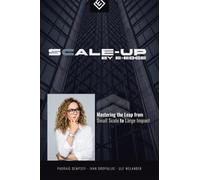 Scale-up by E-Edge: Mastering the Leap from Small Scale to Large Impact