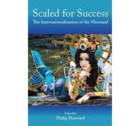 Scaled for Success: The Internationalisation of the Mermaid