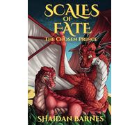 Scales of Fate: The Chosen Prince