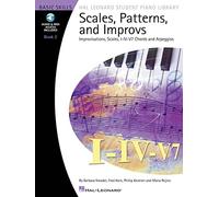 Scales, patterns and improvs: book 2 piano +enregistrements online: 02 (Basic Skills Hal Leonard Student Piano Library)