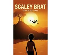 Scaley Brat: The life and times of a Forces child