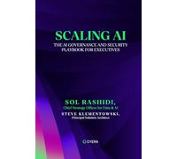 Scaling AI: The AI Governance and Security Playbook for Executives