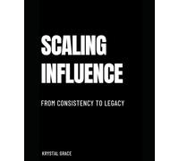 Scaling Influence: From Consistency to Legacy