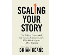 SCALING YOUR STORY
