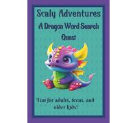 Scaly Adventures A Dragon Word Search Book
