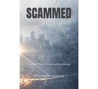 SCAMMED: Die wahre Geschichte eines perfekten Betrugs