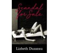 Scandal For Sale (ebook)