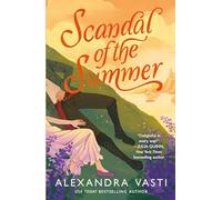 Scandal of the Summer: The BRAND NEW must-read steamy Regency romance perfect for Summer 2026!