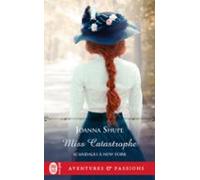 Scandales À New York (tome 2) - Miss Catastrophe (ebook)