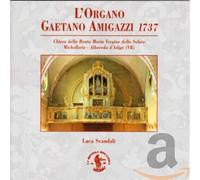 Scandali - L'organo Gaetano Amigazzi 1737
