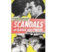 Scandals Of Classic Hollywood (ebook)