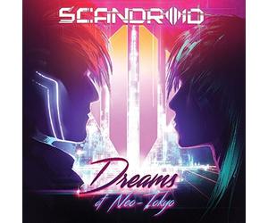 Scandroid - Dreams of Neo-Tokyo
