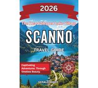 Scanno: The Heart-Shaped Lake Village 2026: A Complete Travel Guide to Scanno, Italy - Mountain Traditions, Lakeside Walks, and Hidden Trails.