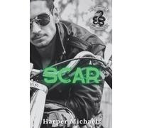 Scar: Silver Snakes MC Book 3