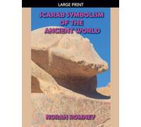 Scarab Symbolism of the Ancient World