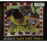 Scarce - Days Like This E.P.
