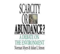 Scarcity Or Abundance?