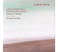 Scardovelli Luca – A New Path – CD – Digipack