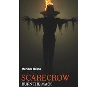 SCARECROW-Burn the mask