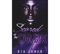 Scared Of The Dark