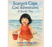 Scargo's Cape Cod Adventure: A Sandy Day (Scargo's Cape Cod Adventures)
