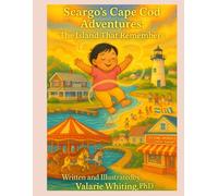Scargo's Cape Cod Adventures: The Island that Remembers