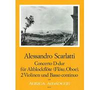SCARLATTI A. - Concierto en Re Mayor para Flauta de Pico Alto, 2 Violines y BC (Partitura/Partes)