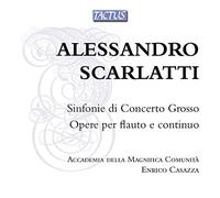 Accademia Della Magnifica Comunita – Scarlatti, A.: Sinfonie Di Concerto Grosso – Tactus
