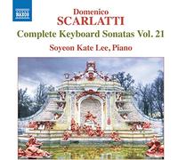 Scarlatti, D.: Keyboard Sonatas (Complete), Vol. 21 (Soyeon Kate Lee)