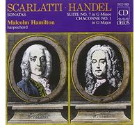 Scarlatti: Sonatas/Handel: Suite No.7 In G Minor/Chaconne No.1 In G Major by Hamilton (1992-12-14)