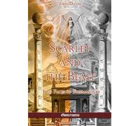 Scarlet and the Beast II: Two Faces of Freemasonry