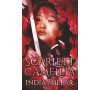 Scarlet Camellia: A Historical Fiction Novel: 3 (Daughter of the Yakuza)