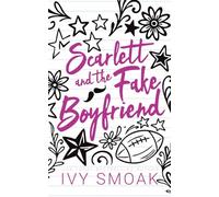 Scarlett and the Fake Boyfriend