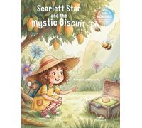 Scarlett Star and the Mystic Biscuit