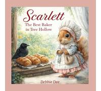 Scarlett the Best Baker in Tree Hollow