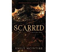 Scarred: The Fractured Fairy Tale and TikTok Sensation: 2 (Never After)