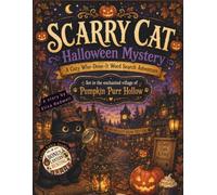 Scarry Cat Halloween Mystery: A Cozy Who-Done-It Word Search Adventure