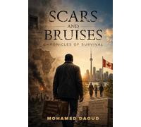 Scars and Bruises: Chronicles of Survival