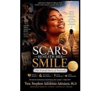 Scars Beneath Her Smile: The Untold Story Of Tortinah