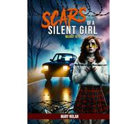 Scars of a Silent Girl: Belfast 1972