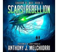 Scars of Rebellion: 3 (Shadow of War)