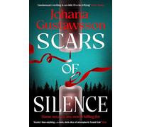 Scars of Silence: This year's most shocking, chilling mystery, by the bestselling author of Yule Island (Volume 2) (Lidingö Mysteries)